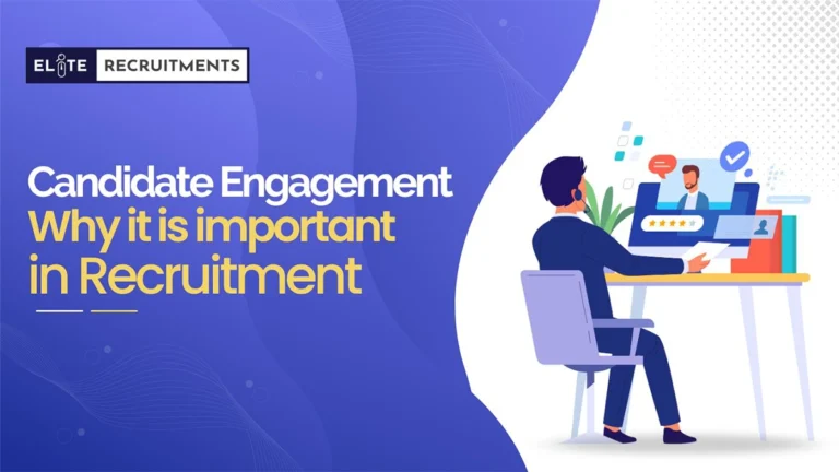 Candidate engagement why is it important in recruitment
