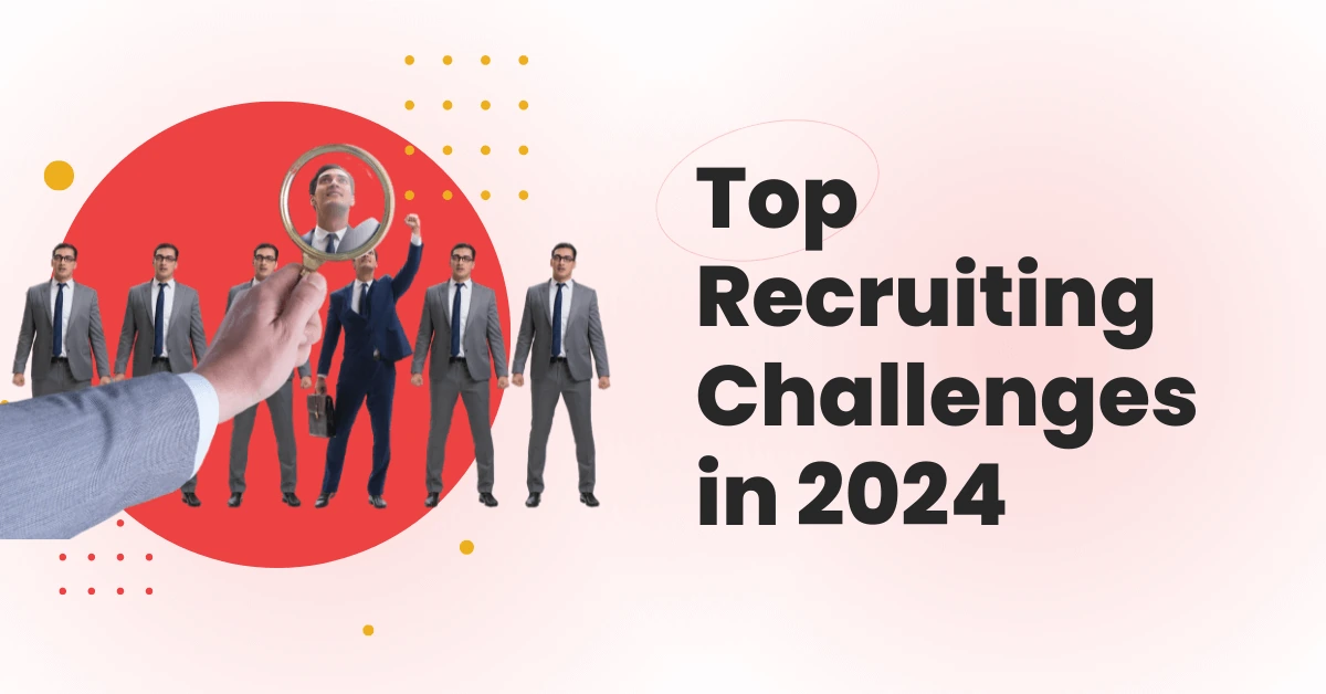 Top recruiting challenges